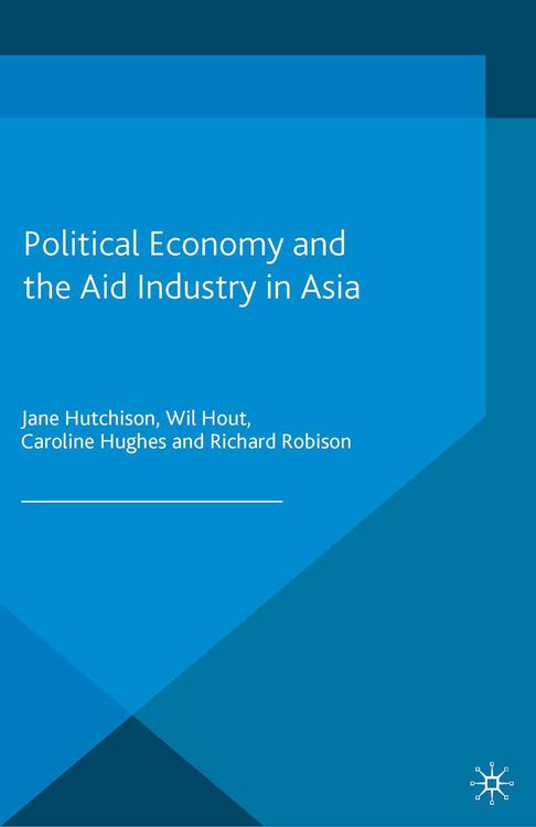 Produktbild: Political Economy and the Aid Industry in Asia