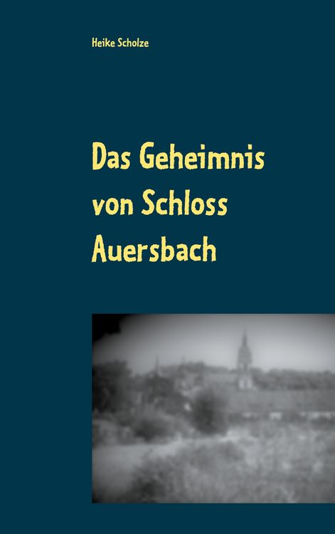 Produktbild: Das Geheimnis von Schloss Auersbach