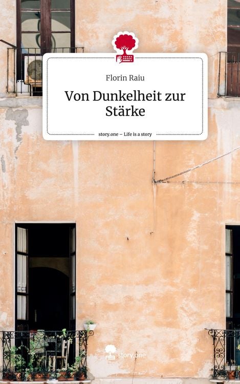 Produktbild: Von Dunkelheit zur St&auml;rke. Life is a Story - story.one