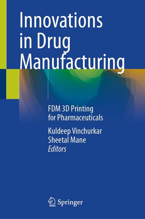 Produktbild: Innovations in Drug Manufacturing