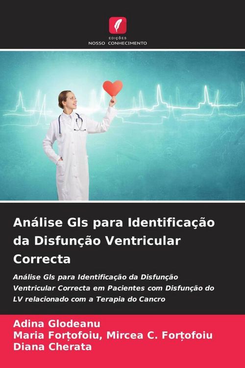 Produktbild: An&aacute;lise Gls para Identifica&ccedil;&atilde;o da Disfun&ccedil;&atilde;o Ventricular Correcta