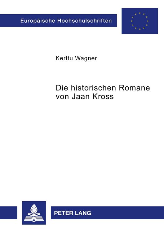Produktbild: Die historischen Romane von Jaan Kross