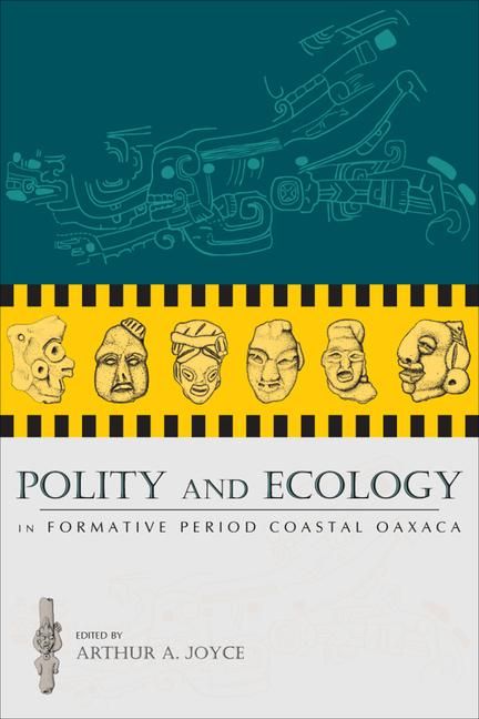 Produktbild: Polity and Ecology in Formative Period Coastal Oaxaca