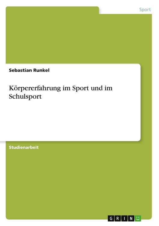 Produktbild: K&ouml;rpererfahrung im Sport und im Schulsport
