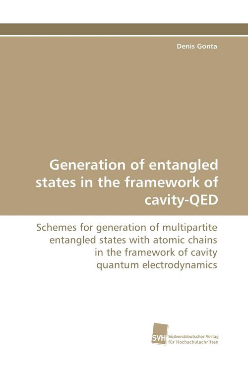 Produktbild: Generation of entangled states in the framework of cavity-QED