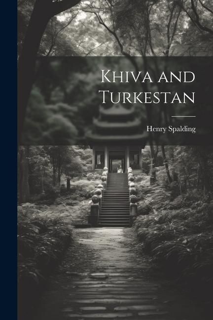 Produktbild: Khiva and Turkestan
