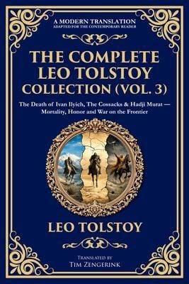 Produktbild: The Complete Leo Tolstoy Collection (Vol. 3)