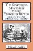 Produktbild: The Statistical Movement in Early Victorian Britain