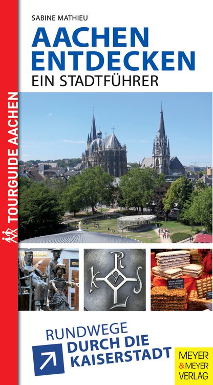 Produktbild: Aachen entdecken - Ein Stadtf&uuml;hrer