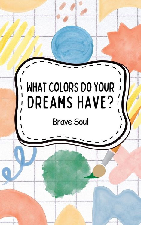 Produktbild: What Colors Do Your Dreams Have?