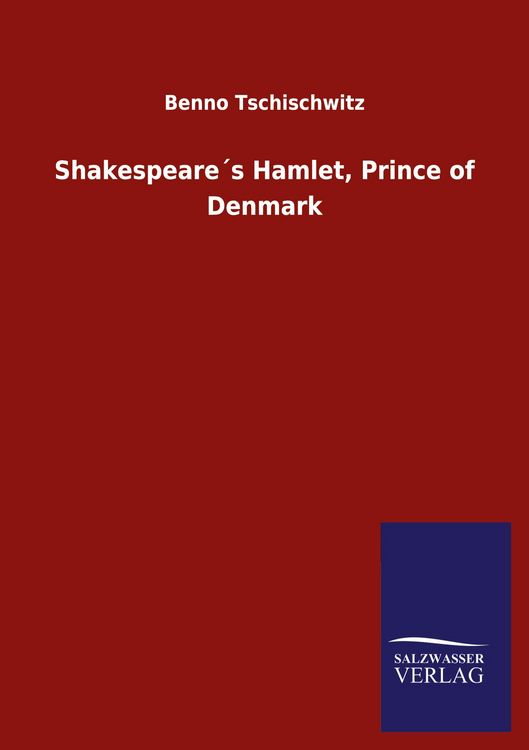 Produktbild: Shakespeare&acute;s Hamlet, Prince of Denmark