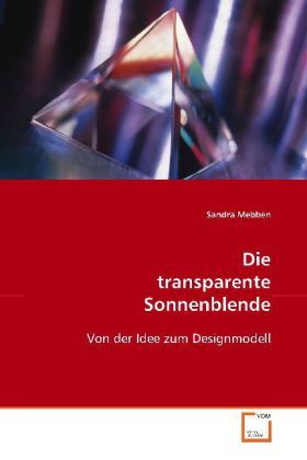 Produktbild: Mebben, S: Die transparente Sonnenblende