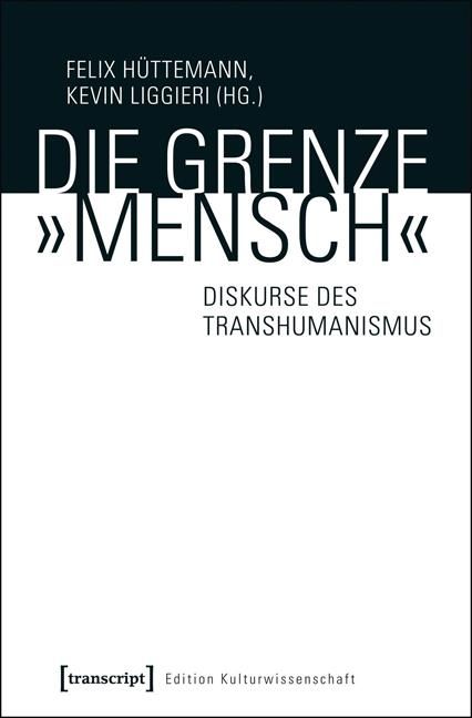 Produktbild: Die Grenze &raquo;Mensch&laquo;