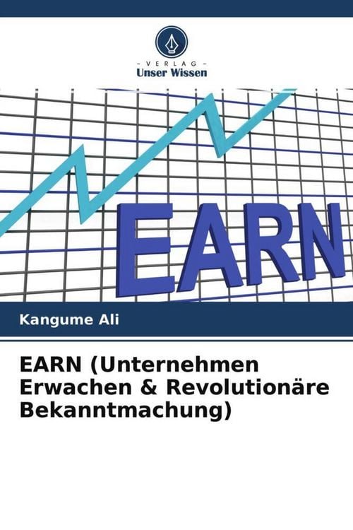 Produktbild: EARN (Unternehmen Erwachen & Revolution&auml;re Bekanntmachung)