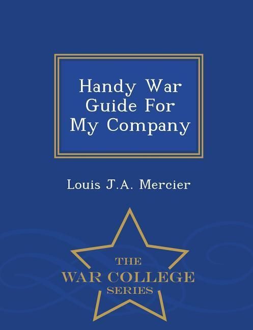 Produktbild: Handy War Guide for My Company - War College Series
