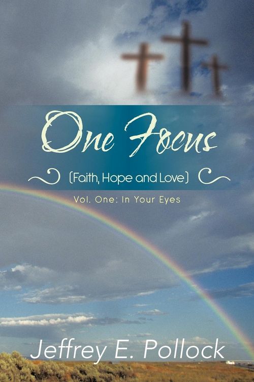 Produktbild: ONE FOCUS (Faith, Hope and Love)