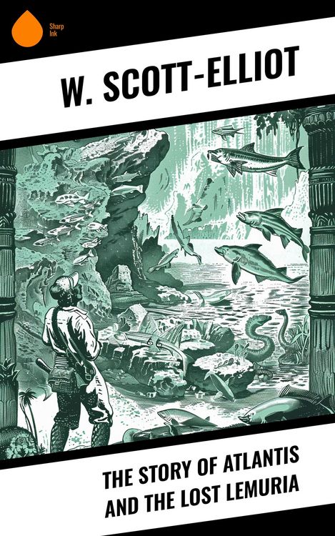 Produktbild: The Story of Atlantis and the Lost Lemuria