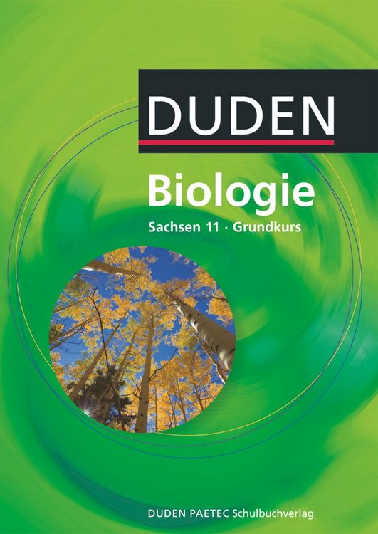 Produktbild: Duden Biologie - Gymnasiale Oberstufe - Sachsen - 11. Schuljahr - Grundkurs