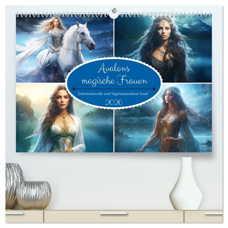Produktbild: Avalons magische Frauen. Geheimnisvolle und Sagenumwobene Insel (hochwertiger Premium Wandkalender 2026 DIN A2 quer), Kunstdruck in Hochglanz