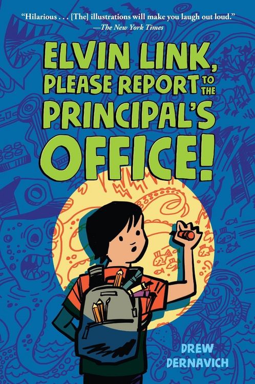 Produktbild: Elvin Link, Please Report to the Principal's Office!