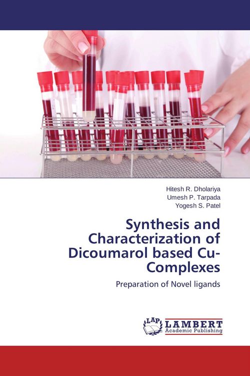 Produktbild: Synthesis and Characterization of Dicoumarol based Cu-Complexes