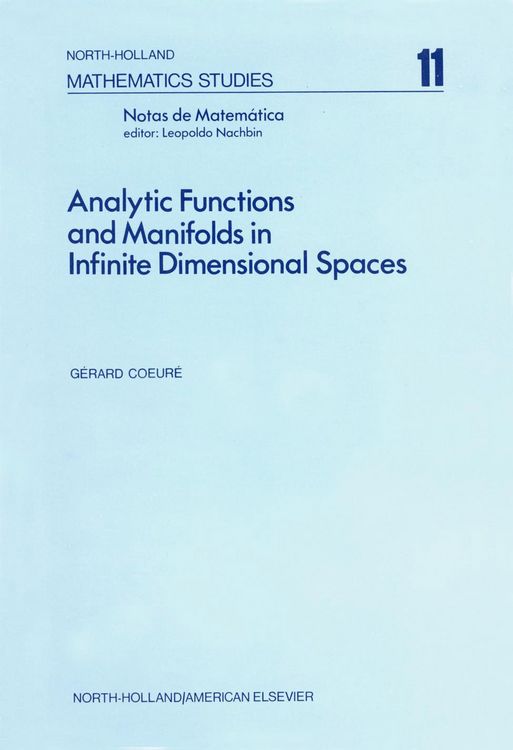 Produktbild: Analytic Functions and Manifolds in Infinite Dimensional Spaces
