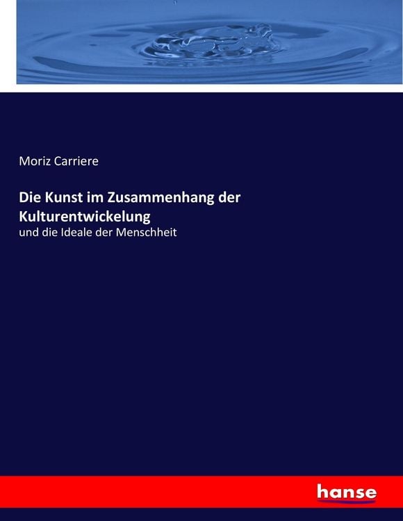 Produktbild: Die Kunst im Zusammenhang der Kulturentwickelung