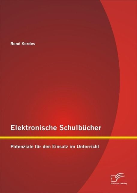 Produktbild: Elektronische Schulb&uuml;cher: Potenziale f&uuml;r den Einsatz im Unterricht