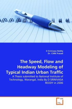 Produktbild: Reddy, D: Speed, Flow and Headway Modeling of Typical Indian