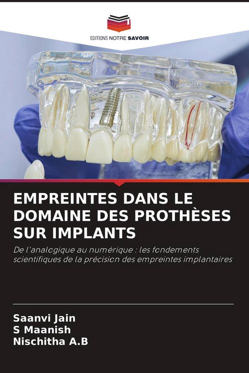 Produktbild: EMPREINTES DANS LE DOMAINE DES PROTH&Egrave;SES SUR IMPLANTS
