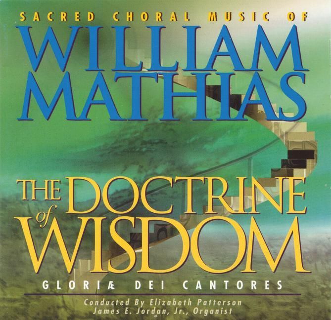 Produktbild: The Doctrine of Wisdom: Sacred Choral Music