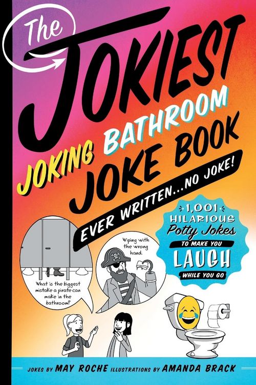 Produktbild: Jokiest Joking Bathroom Joke Book Ever Written . . . No Joke!