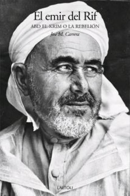 Produktbild: El emir del Rif : Abd el-Krim o la rebeli&oacute;n