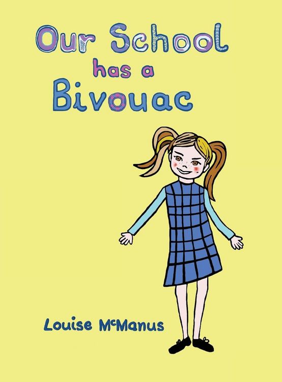 Produktbild: Our School Has a Bivouac