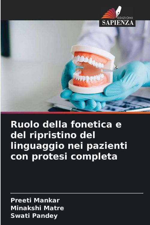 Produktbild: Ruolo della fonetica e del ripristino del linguaggio nei pazienti con protesi completa