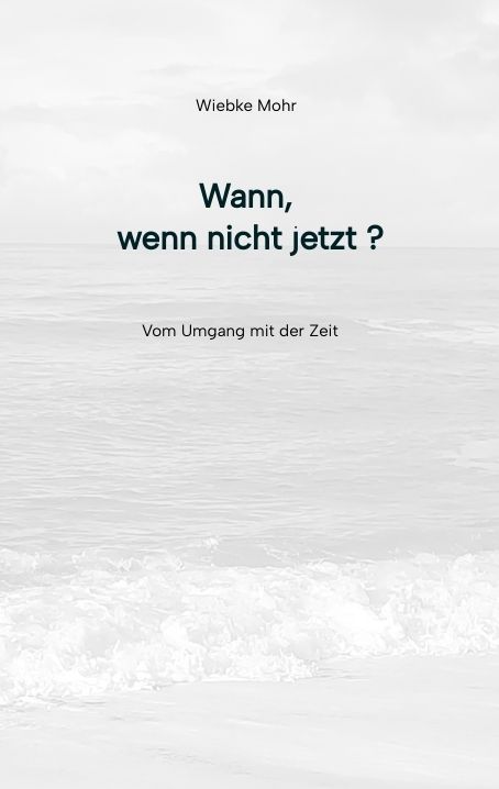 Produktbild: Wann - wenn nicht jetzt