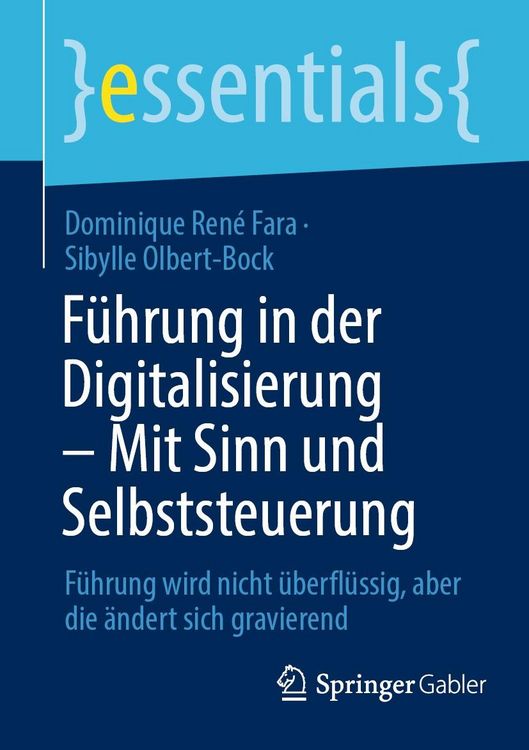 Produktbild: F&uuml;hrung in der Digitalisierung - Mit Sinn und Selbststeuerung