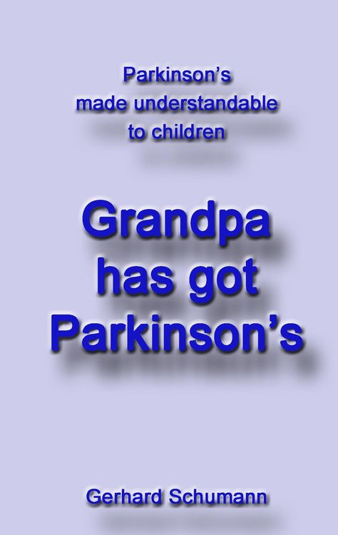 Produktbild: Grandpa has got Parkinson&acute;s