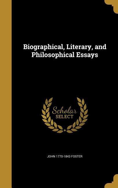Produktbild: Biographical, Literary, and Philosophical Essays