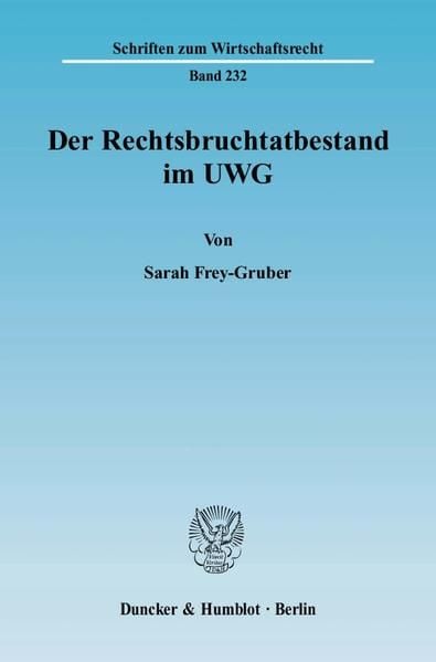 Produktbild: Der Rechtsbruchtatbestand im UWG.