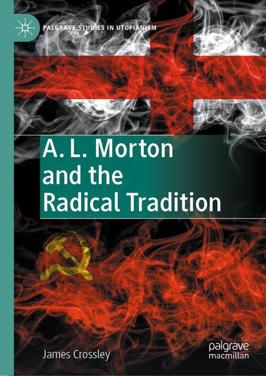 Produktbild: A. L. Morton and the Radical Tradition
