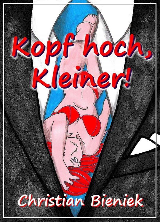 Produktbild: Kopf hoch, Kleiner!
