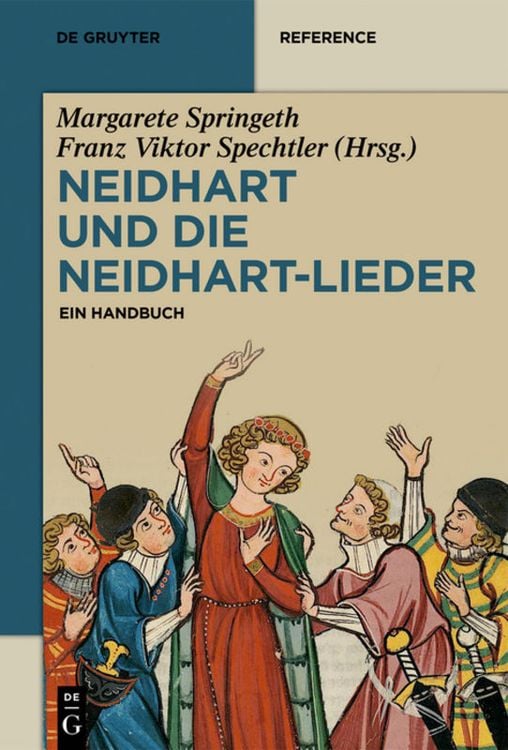 Bild vom Artikel Neidhart und die Neidhart-Lieder vom Autor Margarete Springeth