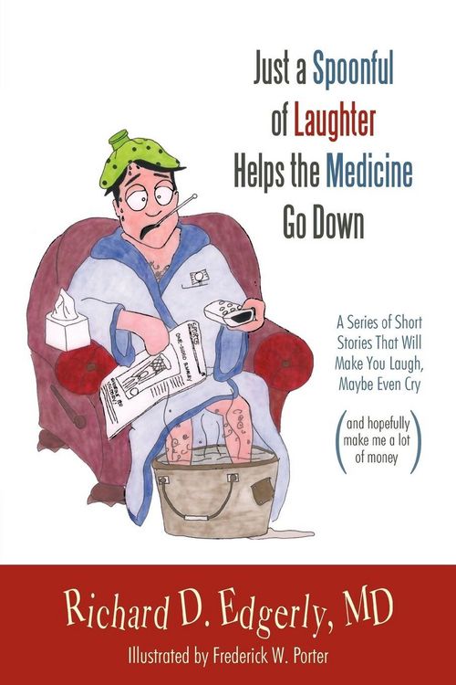 Produktbild: Just a Spoonful of Laughter Helps the Medicine Go Down