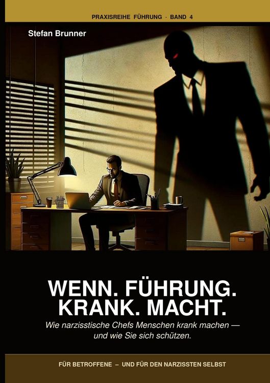 Produktbild: Wenn.F&uuml;hrung.Krank.Macht.