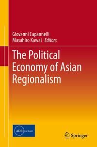 Produktbild: The Political Economy of Asian Regionalism