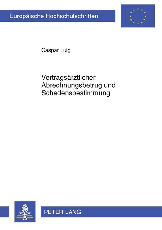 Produktbild: Vertrags&auml;rztlicher Abrechnungsbetrug und Schadensbestimmung