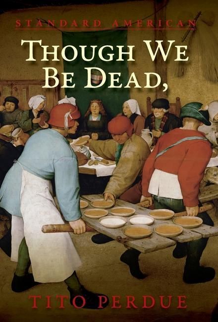 Produktbild: Though We Be Dead, Yet Our Day Will Come
