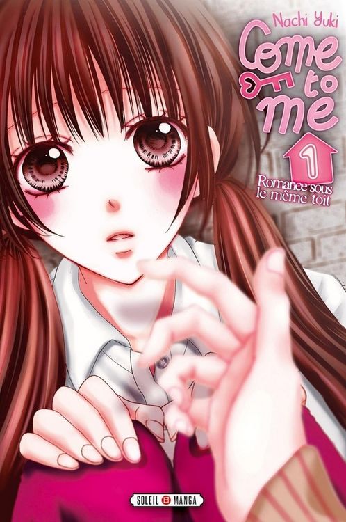 Produktbild: Come to me : romance sous le m&ecirc;me toit. Tome 1