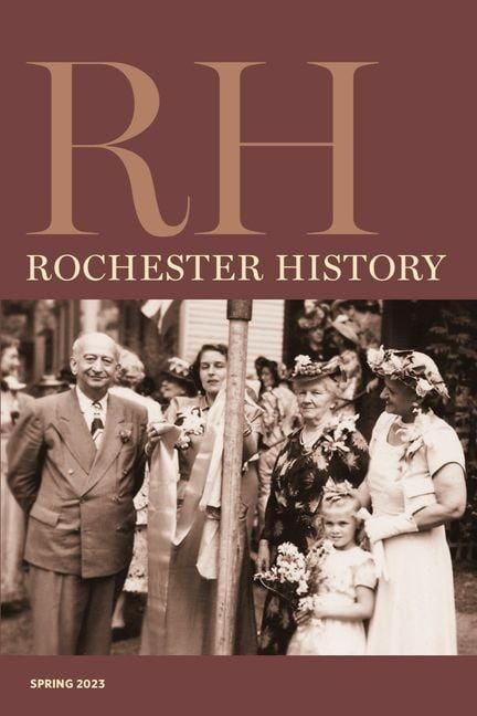 Produktbild: Rochester History Vol. 80, No. 2 (Spring 2023)